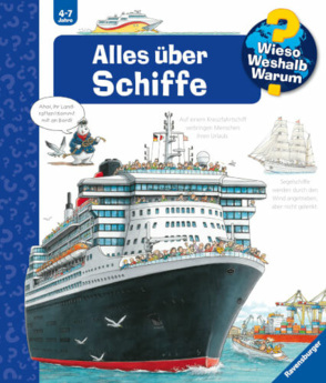 Kinder-Sachbuch "Wieso? Weshalb? Warum? - Alles über Schiffe"