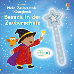Mein Zauberstab-Klangbuch "Besuch in der Zauberschule"