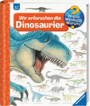 32856 Wieso? Weshalb? Warum? 55: Wir erforschen die Dinosaurier
