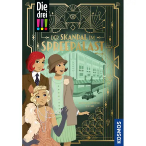 Zeitreise-Krimi "Die drei !!! - Der Skandal im Spreepalast"