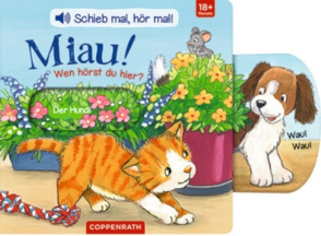 Schiebe- und Soundbuch "Schieb mal, hör mal - Miau! Wen hörst du hier?"