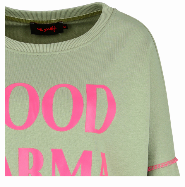 Sweatshirt "Roundneck Good Karma Good Luck"